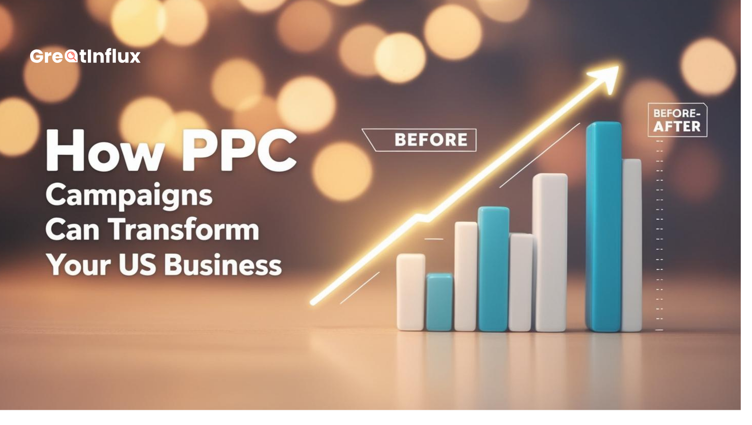 How PPC Campaigns Can Transform Your US Business