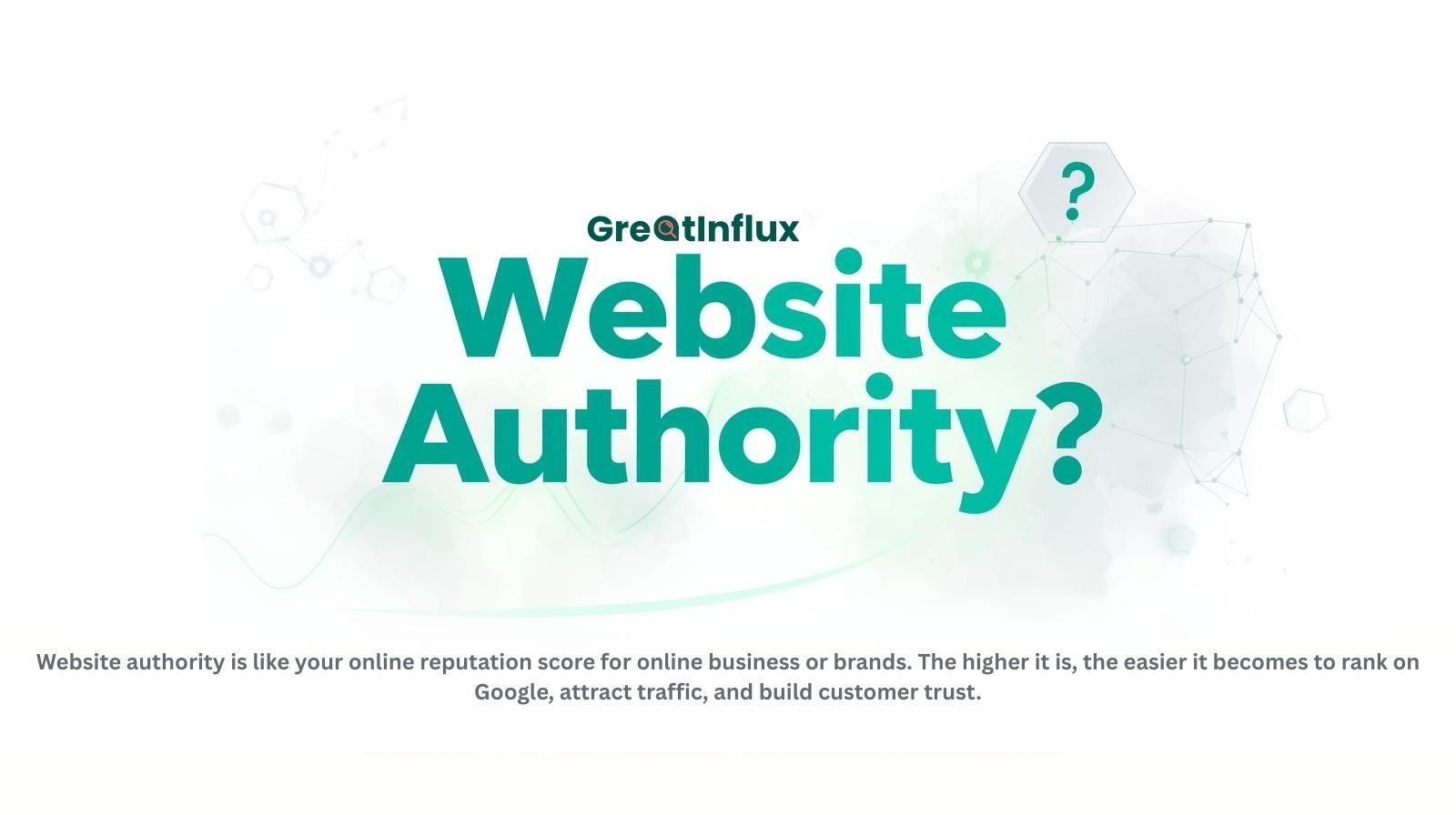 Website Authority: The Complete Guide for Business Owners