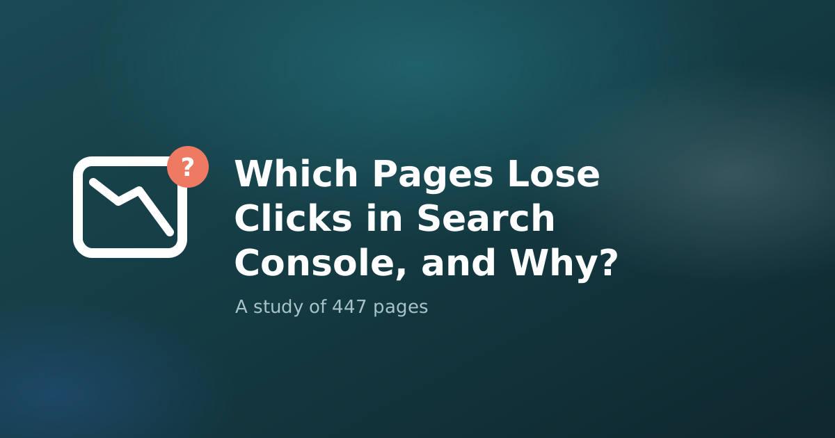 We Compared Every Page on Our Own Site in Search Console. Here Is How Many Lost Clicks, and Why